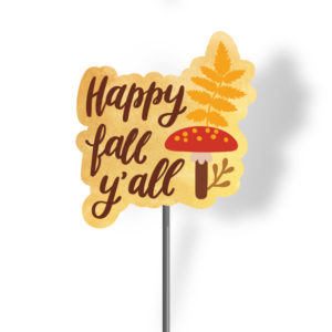Happy Fall Y'All